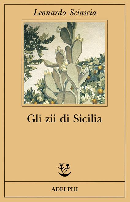 Gli zii di Sicilia - Leonardo Sciascia - copertina