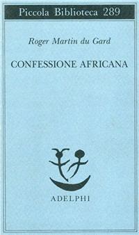 Confessione africana - Roger Martin du Gard - copertina