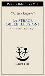 La strage delle illusioni