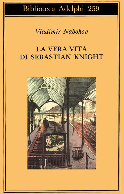 La vera vita di Sebastian Knight - Vladimir Nabokov - copertina