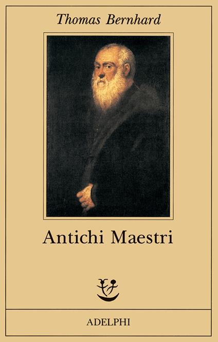 Antichi maestri - Thomas Bernhard - copertina