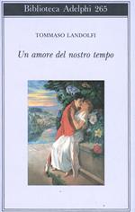 Un amore del nostro tempo