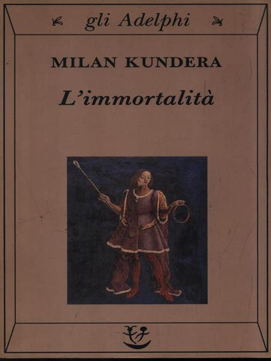 L'immortalità - Milan Kundera - copertina