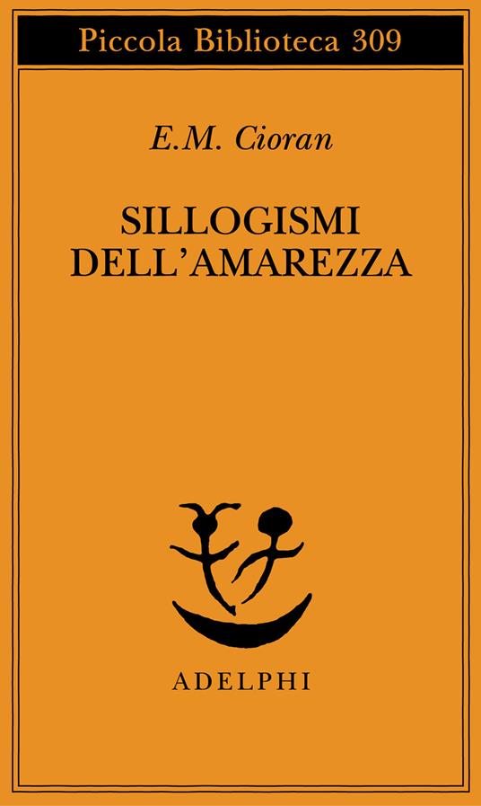 Sillogismi dell'amarezza - Emil M. Cioran - copertina