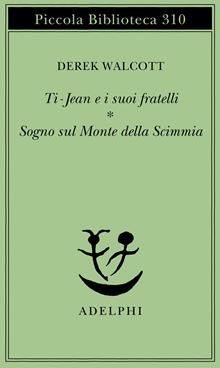 Ti-Jean e i suoi fratelli - Sogno sul Monte della Scimmia