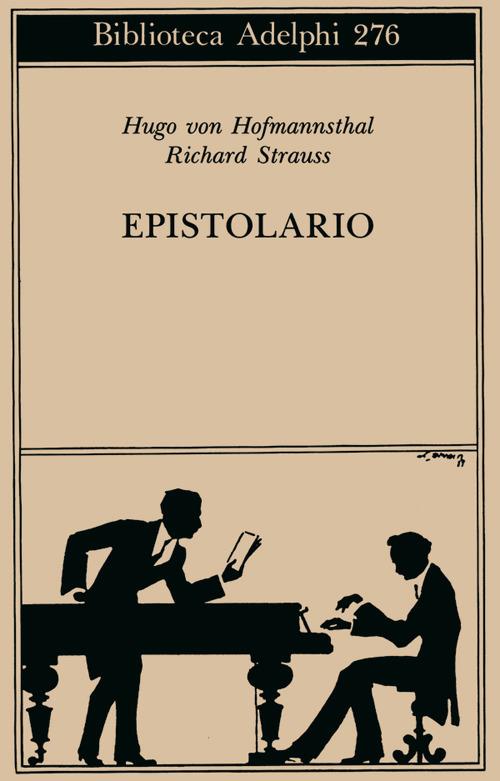 Epistolario - Richard Strauss,Hugo von Hofmannsthal - copertina