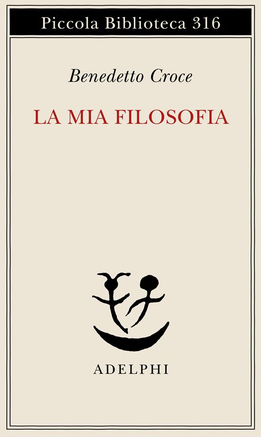 La mia filosofia - Benedetto Croce - copertina