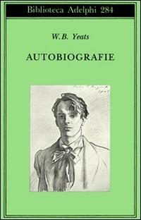 Autobiografie - William Butler Yeats - copertina