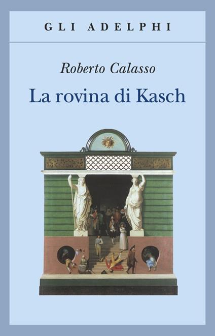 La rovina di Kasch - Roberto Calasso - copertina