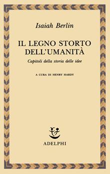 Il legno storto dell'umanità