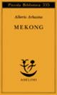 Mekong - Alberto Arbasino - copertina
