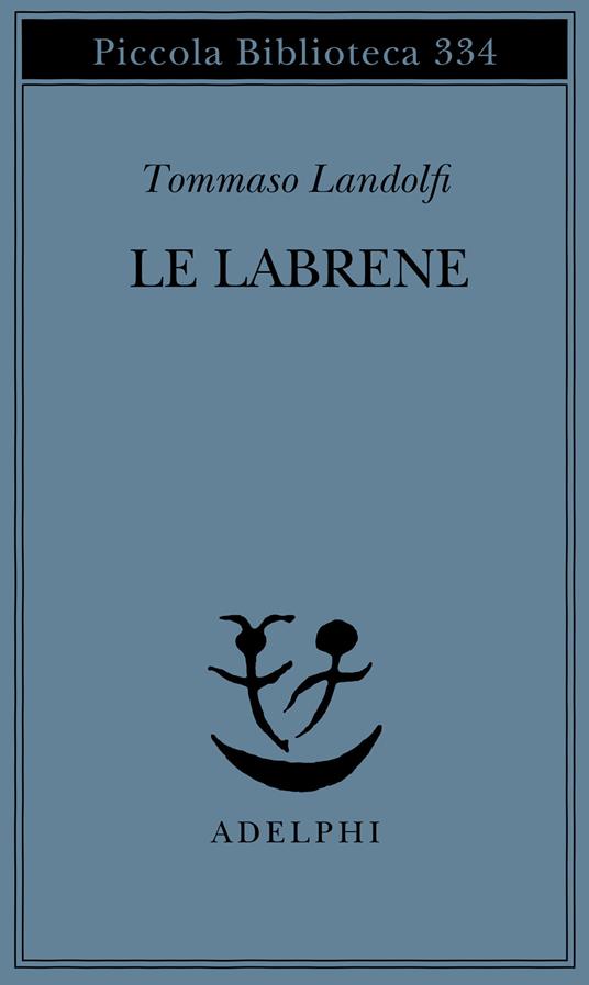 Le labrene - Tommaso Landolfi - copertina