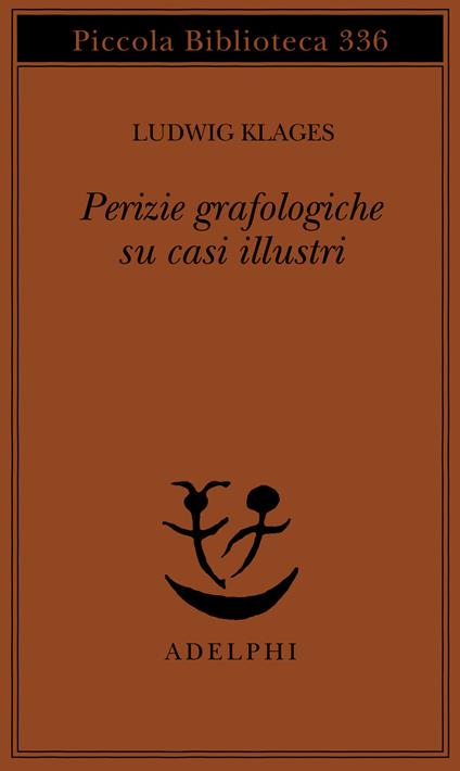 Perizie grafologiche su casi illustri - Ludwig Klages - copertina