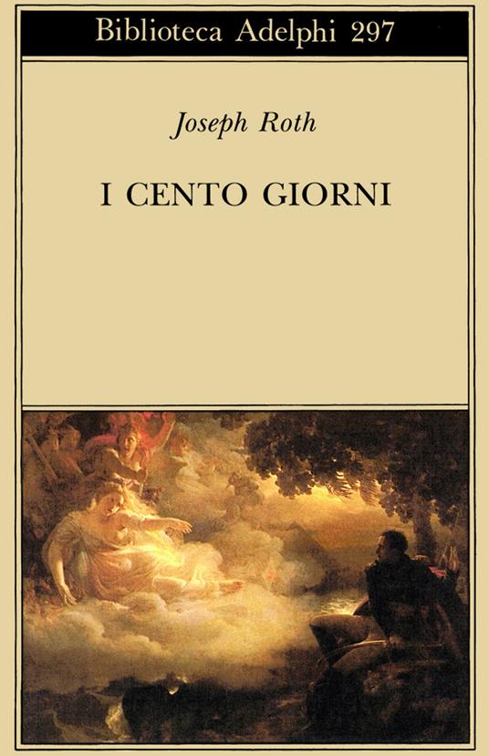 I cento giorni - Joseph Roth - copertina
