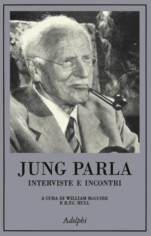 Jung parla. Interviste e incontri - copertina