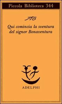 Qui comincia la sventura del signor Bonaventura - Sergio Tofano - copertina