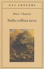 Sulla collina nera