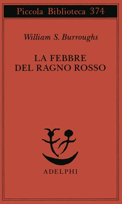 La febbre del ragno rosso - William Burroughs - copertina