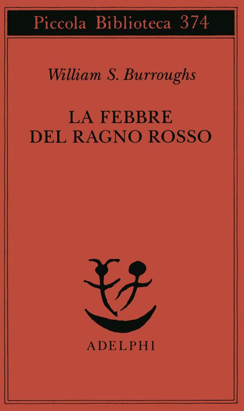La febbre del ragno rosso - William Burroughs - copertina