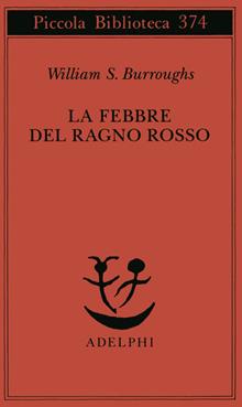 La febbre del Ragno rosso
