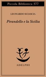 Pirandello e la Sicilia
