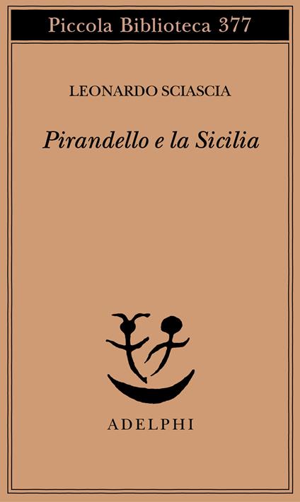 Pirandello e la Sicilia - Leonardo Sciascia - copertina