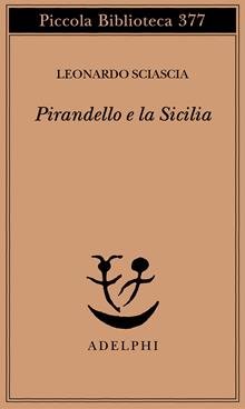 Pirandello e la Sicilia