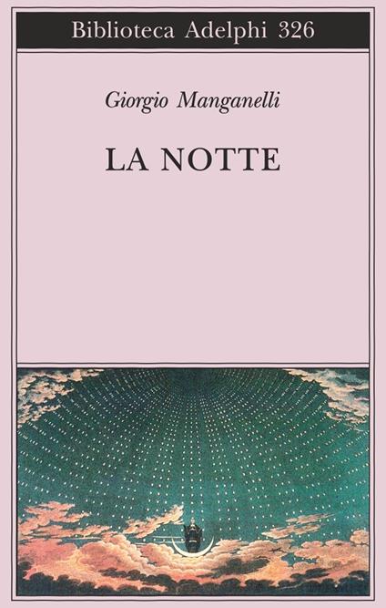 La notte - Giorgio Manganelli - copertina