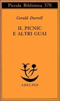 Il picnic e altri guai - Gerald Durrell - copertina