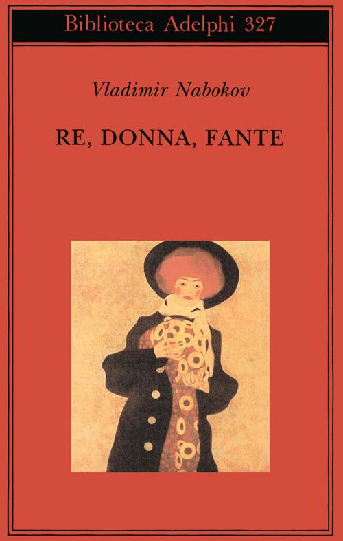 Re, donna, fante - Vladimir Nabokov - copertina