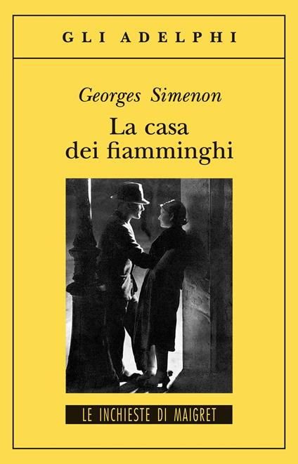 La casa dei fiamminghi - Georges Simenon - copertina