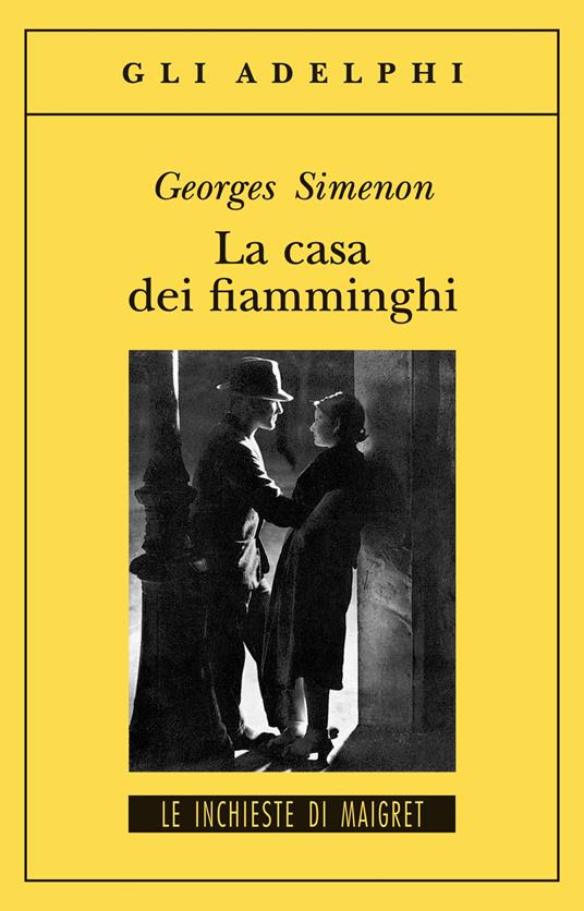 La casa dei fiamminghi - Georges Simenon - copertina