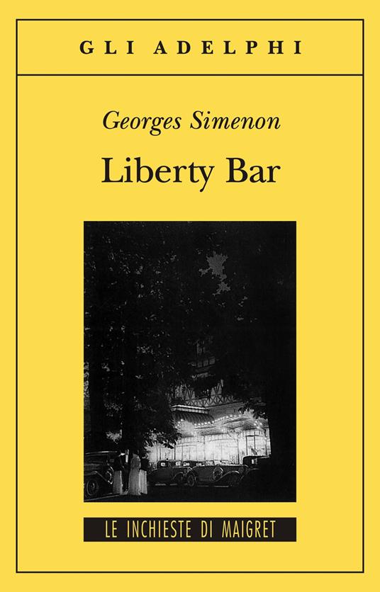 Liberty Bar - Georges Simenon - 2