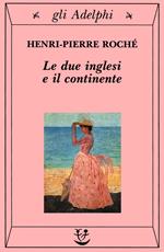 Le due inglesi e il continente