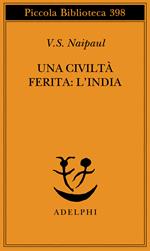 Una civiltà ferita: l'India