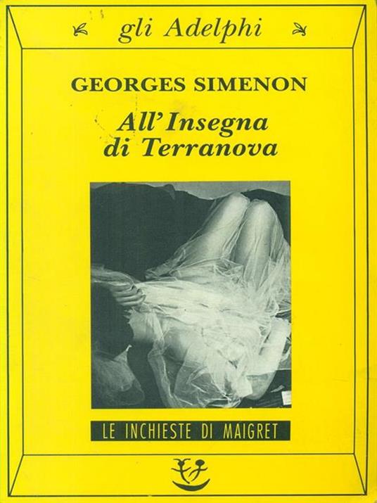 All'insegna di Terranova - Georges Simenon - 2