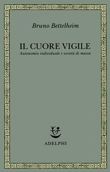 Il cuore vigile