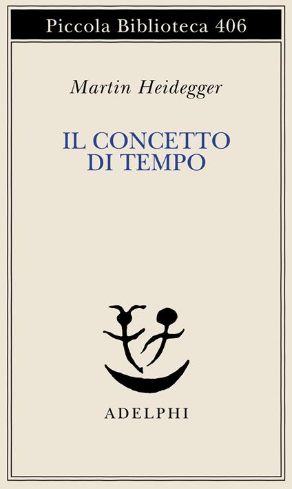 Il concetto di tempo - Martin Heidegger - copertina