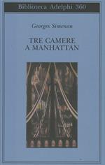 Tre camere a Manhattan