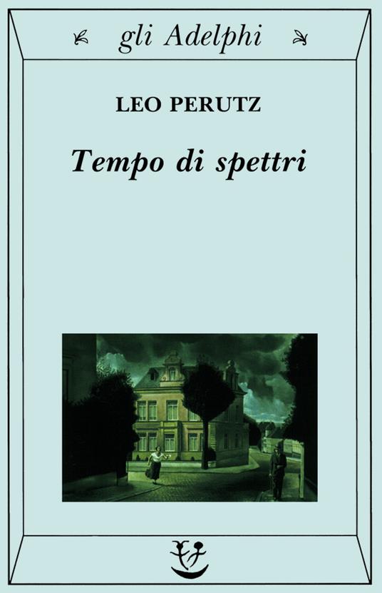 Tempo di spettri - Leo Perutz - copertina