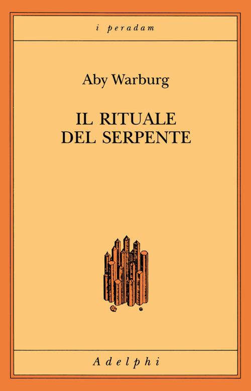 Il rituale del serpente. Una relazione di viaggio - Aby Warburg - copertina