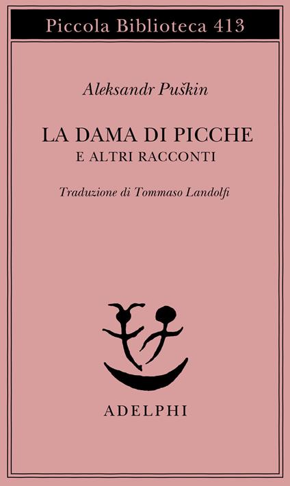 La dama di picche e altri racconti - Aleksandr Sergeevic Puškin - copertina