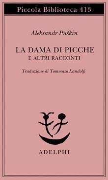 La dama di picche e altri racconti