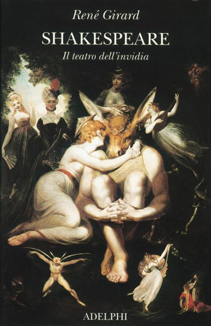Shakespeare. Il teatro dell'invidia - René Girard - copertina