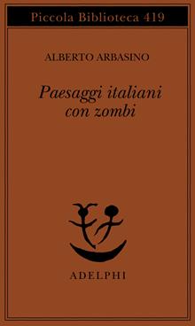Paesaggi italiani con zombi