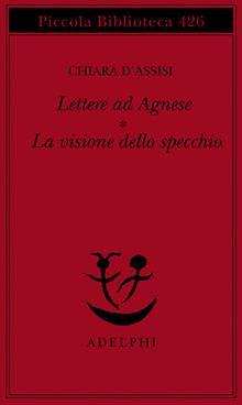Lettere ad Agnese - La visione dello specchio