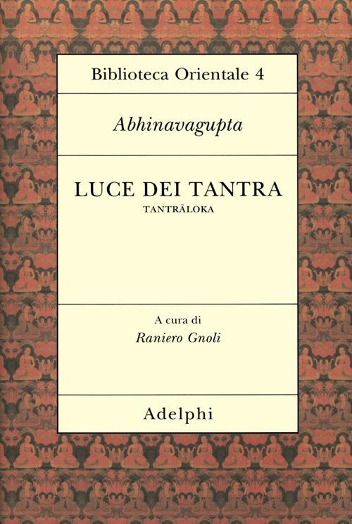 Luce dei tantra. Tantraloka - Abhinavagupta - copertina