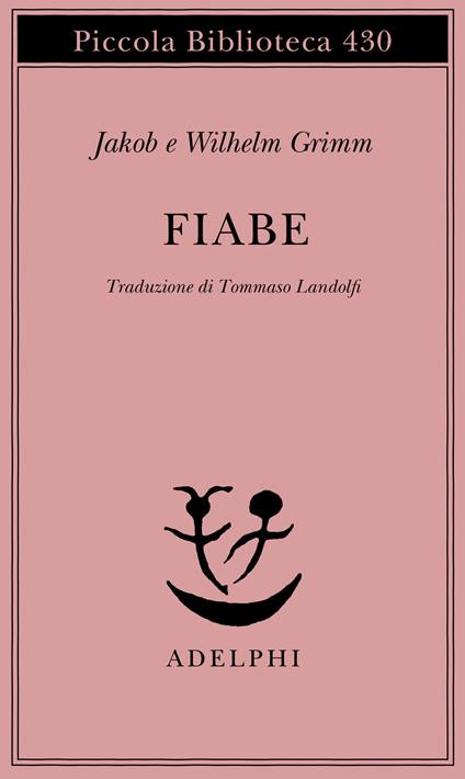 Fiabe - Jacob Grimm,Wilhelm Grimm - copertina