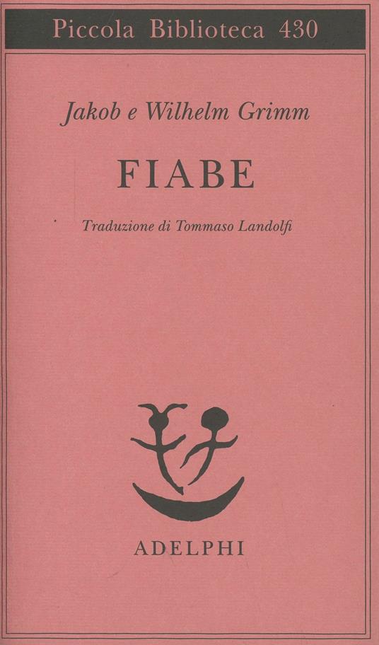 Fiabe - Jacob Grimm,Wilhelm Grimm - copertina