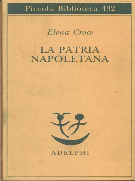 La patria napoletana - Elena Croce - 3